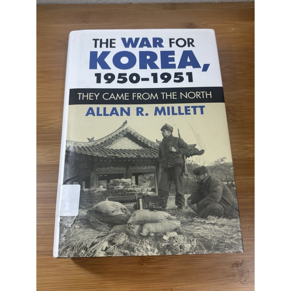 War for Korea 1950-1951: They Came from the North by Allan R. Millett 2010